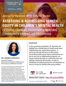 The image is the information poster for the "MIHE Seminar Series: Assessing & Addressing Health Equity in Children's mental Health". The poster contains the event information (also listed on this page) and a QR code that takes the user to the registration link.